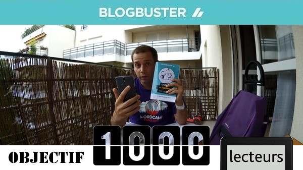 BlogBuster 1000 lecteurs
